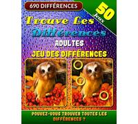 Trouve Les Différences - Jeu des Différences Adultes: Repérer Et Trouver Les Différences. Énigmes D'images. Livre D’activites Pour Adultes. Décodez les Altérations Visuelles Énigmatiques.