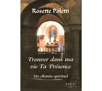 Trouver Dans Ma Vie Ta Présence
