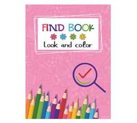 Trouver et livre de couleurs, recherchez et vernissez un livre - Adolescents Dessin animé Coloriage - Look épais et compact et trouver des activités avec des scénarios attrayants