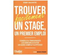 Trouver Facilement Un Stage, Un Premier Emploi