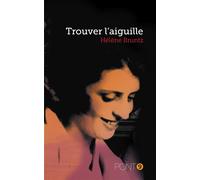 Trouver l'aiguille - Helene Bruntz - Pont 9 - broché - Roman