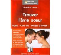 Trouver l'âme sœur Outils. Conseils. Pièges à éviter ! - Geneviève Madou - Puits Fleuri - broché - Guide