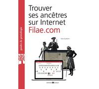 Trouver ses ancêtres sur Internet : Filae.com