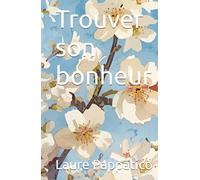 Trouver son bonheur