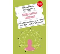 Trouver son profil Ennéagramme 40 exercices pour aller vers plus de force et d'harmonie - David Daniels - Dunod - Poche - Guide