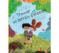 Trouver un terrain d'entente