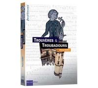 Trouvères & Troubadours