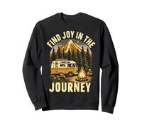 Trouvez de la Joie dans Le Voyage en Camping Sweatshirt