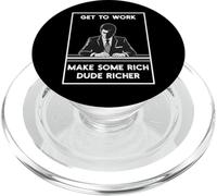 Trouvez du Travail, enrichissez Un Homme Riche, Un Emploi anticapitaliste PopSockets PopGrip pour MagSafe