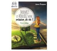 Trouvez et réalisez votre mission de vie Jenna Blossoms (Auteur)