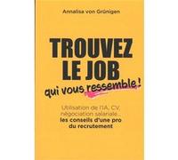 Trouvez le job qui vous ressembleet#8201;!: Utilisation de l'IA, CV, négociation salariale... : les conseils d'une pro du recrutement