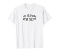 Trouvez Les réponses en Vous Citation Positive T-Shirt Graphique avec Valeur, Homme, Blanc, L