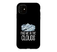 Trouvez-Moi dans Les Nuages : Une Observation Amusante des Nuages pour Les néphophiles Coque pour iPhone 11