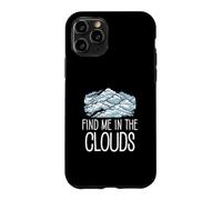 Trouvez-Moi dans Les Nuages : Une Observation Amusante des Nuages pour Les néphophiles Coque pour iPhone 11 Pro