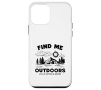 Trouvez-Moi en Plein air La Vie est Meilleure dans la Nature (Déclaration des randonneurs) Coque pour iPhone 12 Mini