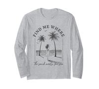 Trouvez-moi là où le sable rencontre la mer Beach Palms Girl Ocean Manche Longue