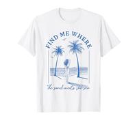 Trouvez-moi là où le sable rencontre la mer Beach Palms Girl Ocean T-Shirt