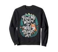 Trouvez-Moi où Commence L'Aventure Fox Forest Mountain Trip Sweatshirt