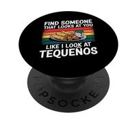Trouvez Quelqu'un Qui Vous Regarde comme si Je Regarde Tequeños PopSockets PopGrip Adhésif