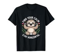 Trouvez Votre Calme, Restez Paresseux Horizontal T-Shirt