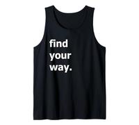 Trouvez Votre Chemin Débardeur