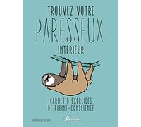 Artemis – Trouvez votre paresseux intérieur – Carnet d'exercices de pleine-conscience
