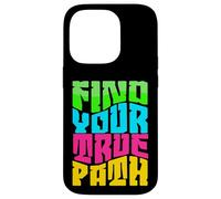 Trouvez Votre véritable Chemin - Motivation, redémarrage Coque pour iPhone 14 Pro