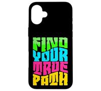 Trouvez Votre véritable Chemin - Motivation, redémarrage Coque pour iPhone 16 Plus