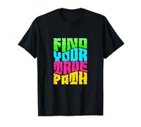 Trouvez Votre véritable Chemin - Motivation, redémarrage T-Shirt