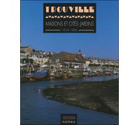Trouville, Maisons et Cites-Jardins - Maurice Culot - Norma - broché - Livre