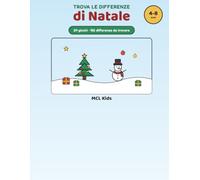 Trova le Differenze di Natale: Libro di attività natalizio per bambini 4-8 anni · 24 giochi e 156 differenze da cercare · Passatempi di Natale con ... soluzioni · Idea regalo per bambine e bambini