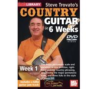 Trovato, Steve - Steve Trovato's Country Guitar in 6 Weeks Week 1