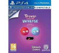 Trover Saves the Universe