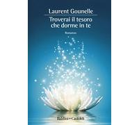 Troverai il tesoro che dorme in te