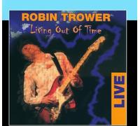 Robin Trower – Living Out of-Live – Import