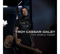 Troy Cassar-Daley - World Today [Import]