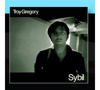 Troy Gregory - Sybil