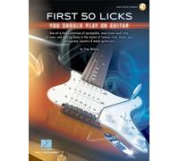 Troy nelson : first 50 licks you should play on guitar - recueil + enregistrement(s) en ligne