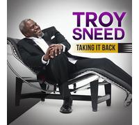 Troy Sneed – Taking It Back – CD audio – Warner Music