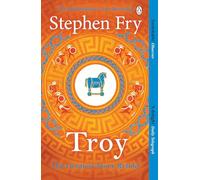 Troy: The tragedy of Helen, Clytemnestra, Agamemnon, Achilles, Hector, Paris & Odysseus