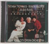 Troyanos / Valente / Rubel / Handel / Mozart : Arias & Duets