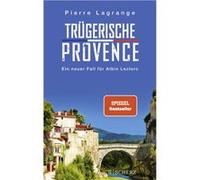 Tru¨gerische Provence | Pierre Lagrange Pierre LagrangePierre Lagrange (Auteur)