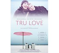 Tru Love (OmU)
