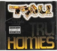 Tru - Tru Homies / 3 Titres