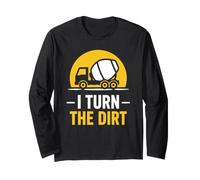 Truck Construction Worker Cement Job I Turn The Dirt Manche Longue