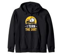 Truck Construction Worker Cement Job I Turn The Dirt Sweat à Capuche