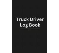 Truck Driver Log Book: A minimalist journal for notes, reflections and creative ideas