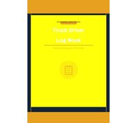 Truck Driver Log Book: Daily Mileage, Hours of Service & Trip Record Journal | DOT Compliant Format