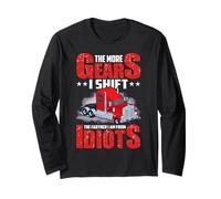 Truck Driver The More Gears I Shift Funny Trucker Dad Manche Longue