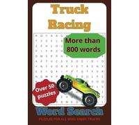 Truck Racing Word Search Puzzle Book: Word Searches with Easy to Read Print about Trophy Trucks, Monster Trucks, Fast Trucks, and More | 6x9 inches, ... Gifts for Vacations, Holidays and Free Times